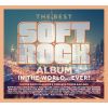 The Best Soft Rock Album In The World...EVER